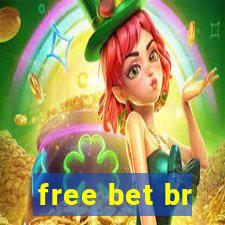 free bet br